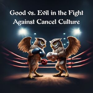 How To Resist Cancel Culture